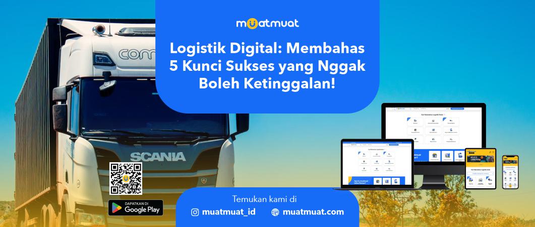 Logistik Digital: Membahas 5 Kunci Sukses yang Nggak Boleh Ketinggalan!