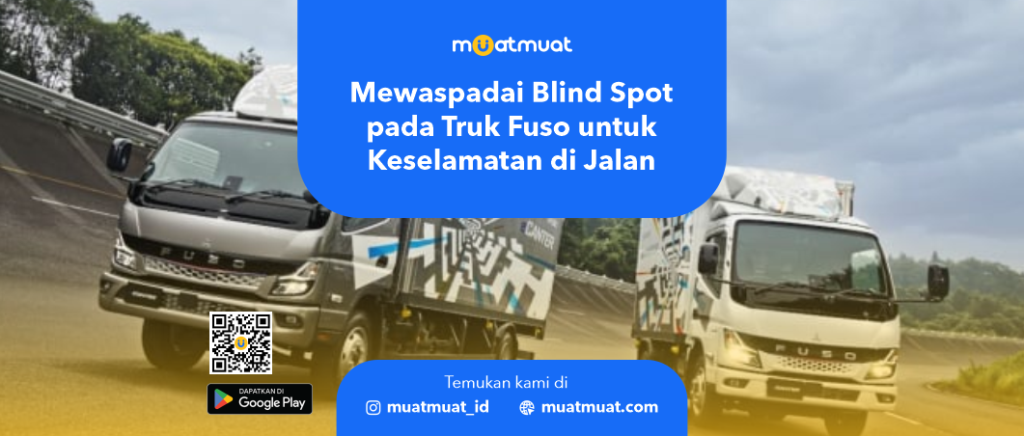 Blind Spot pada Truk Fuso