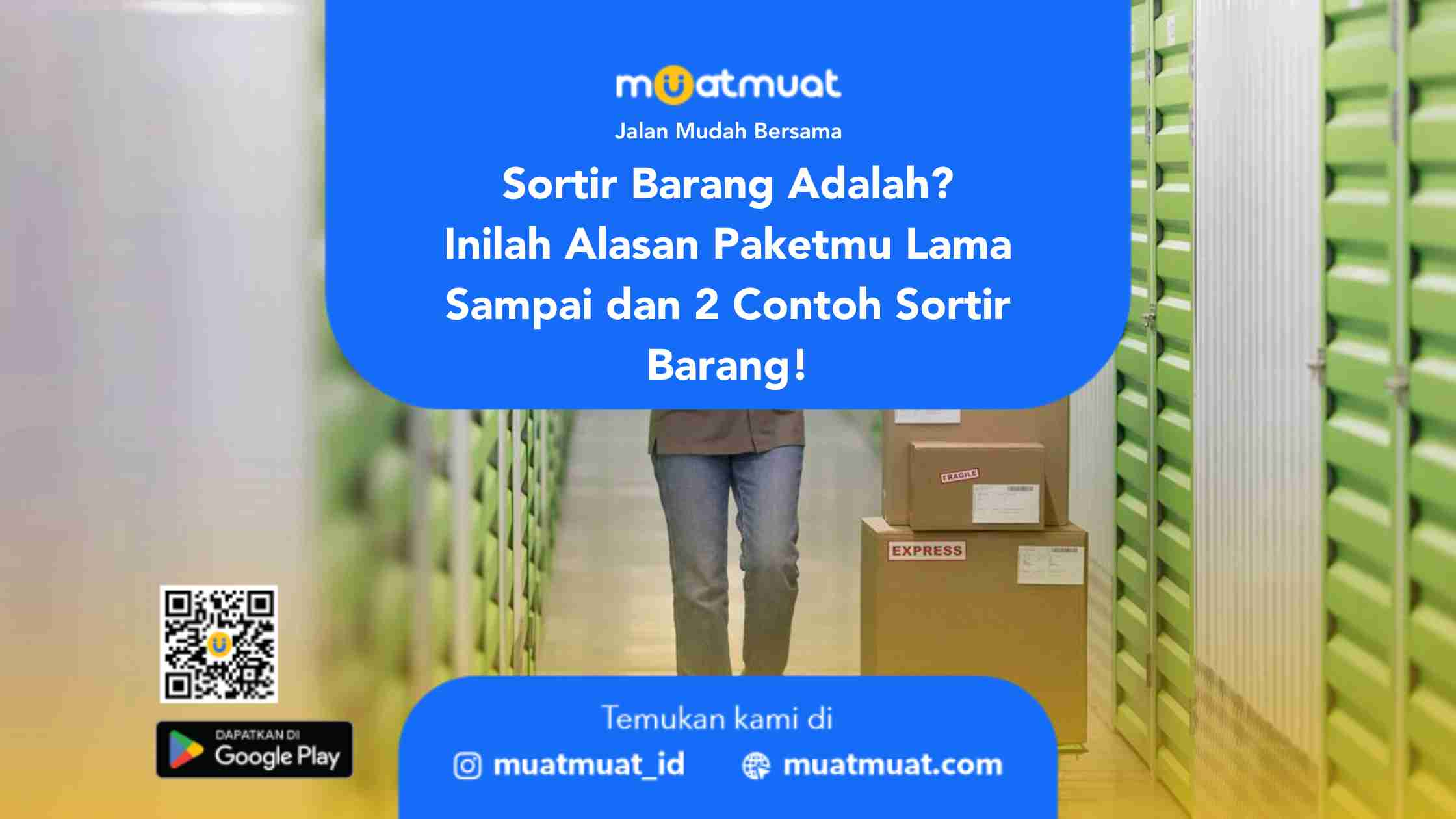 Sortir Barang Adalah?