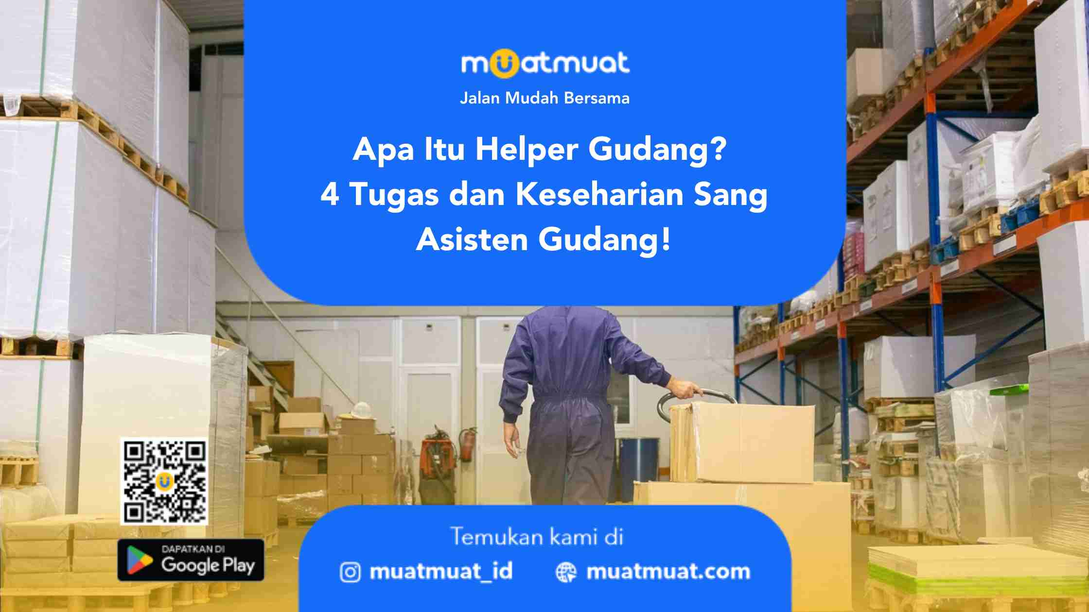 Apa Itu Helper Gudang