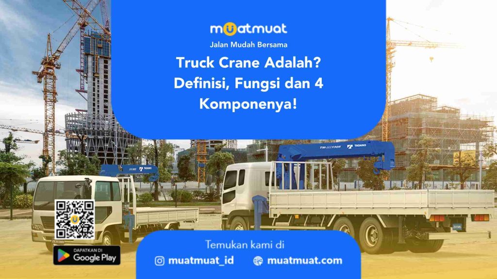 Truck Crane Adalah