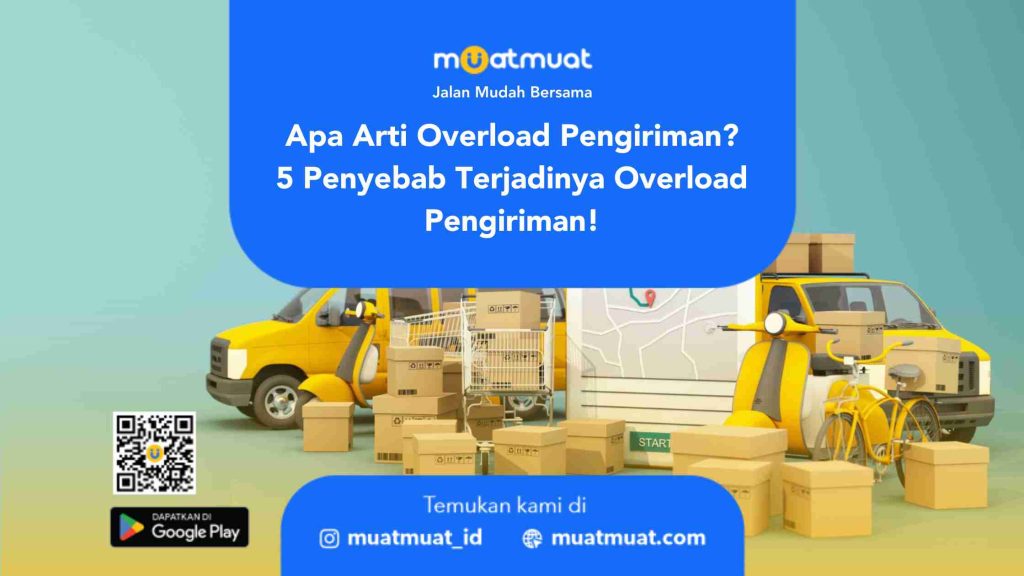 Arti Overload Pengiriman