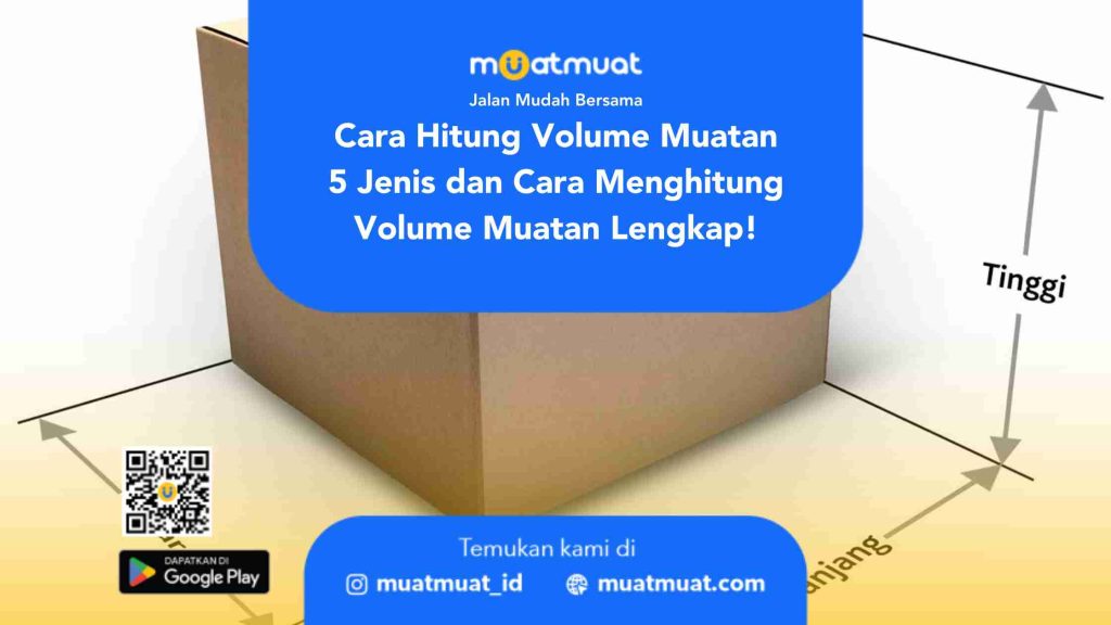 Cara Hitung Volume Muatan