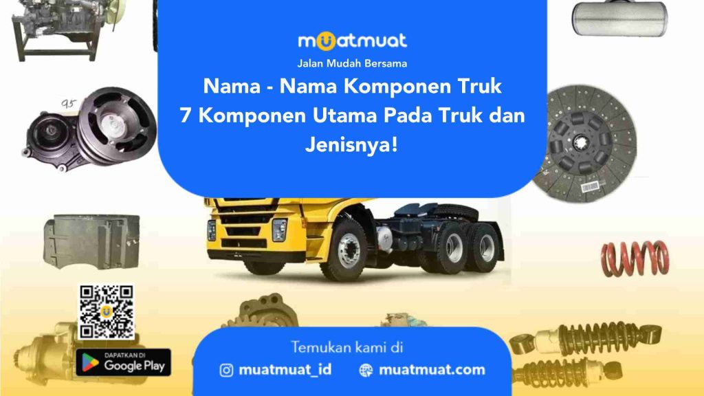 Nama Komponen Truk