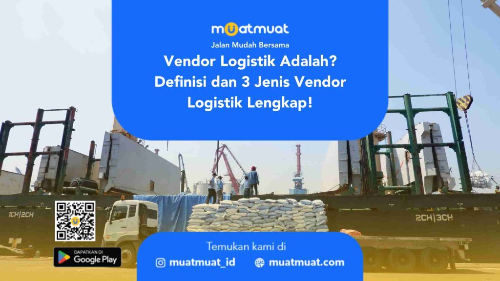 Vendor Logistik Adalah