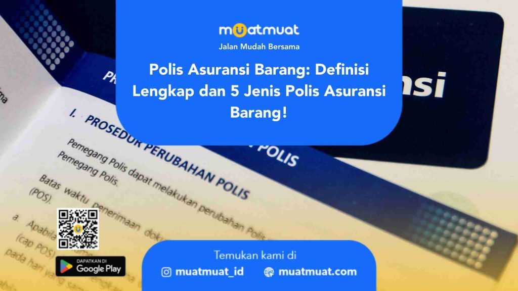 Polis Asuransi Barang