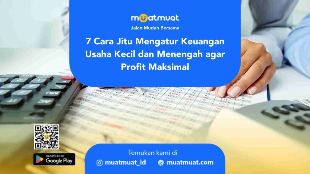 Cara Jitu Mengatur Keuangan Usaha