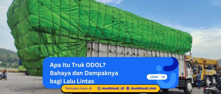 Apa Itu Truk ODOL