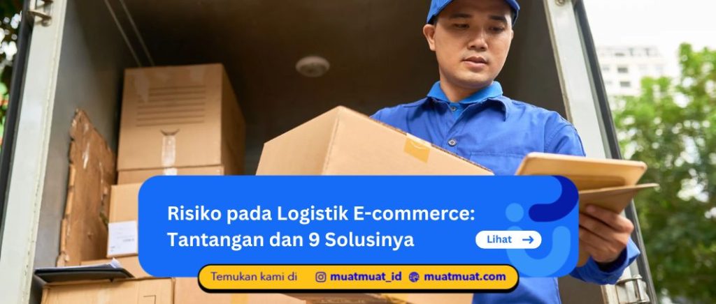 Risiko pada Logistik E-commerce