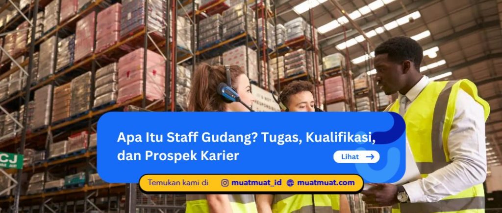 Apa Itu Staff Gudang