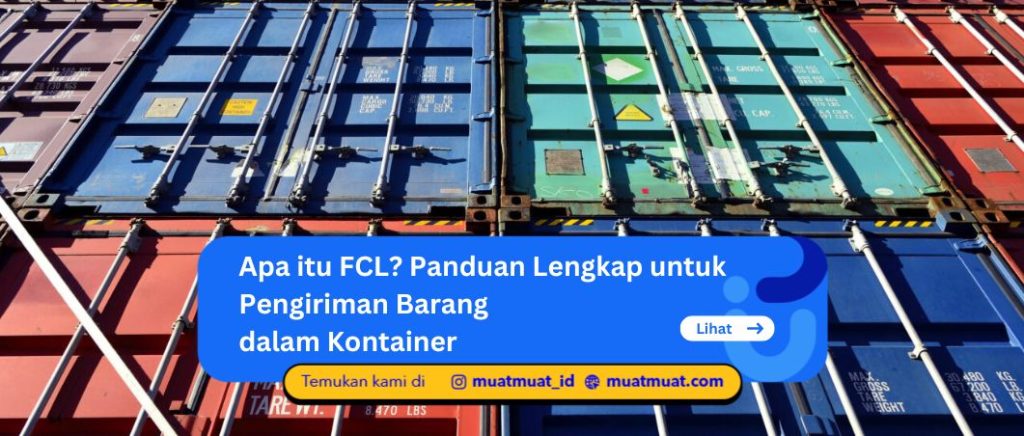 Apa itu FCL