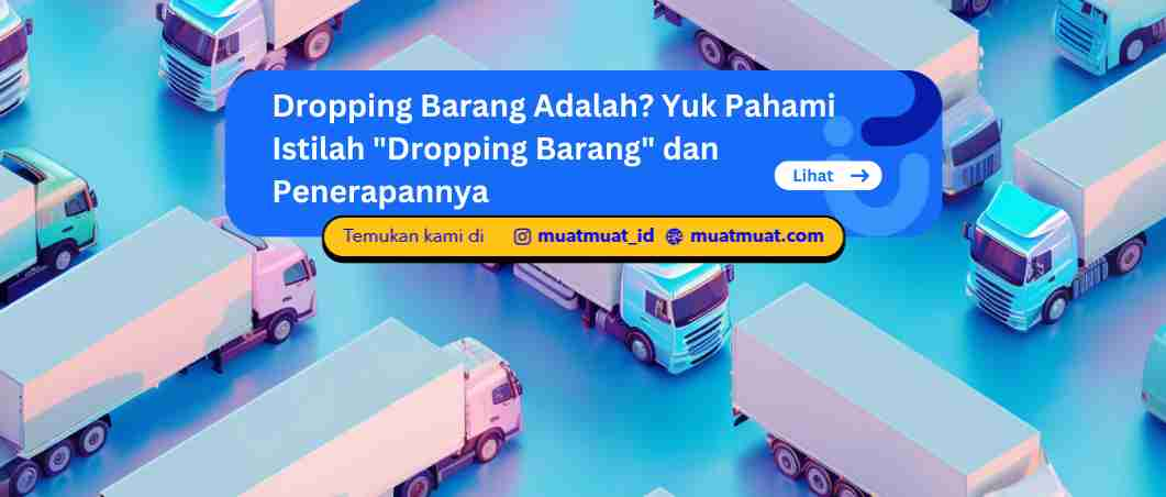 Dropping Barang Adalah