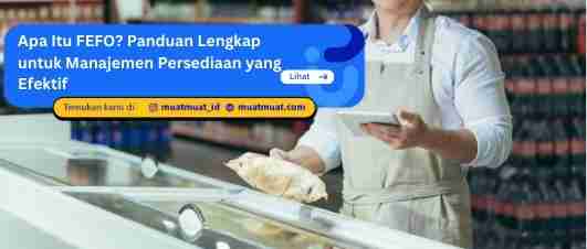 Apa Itu FEFO