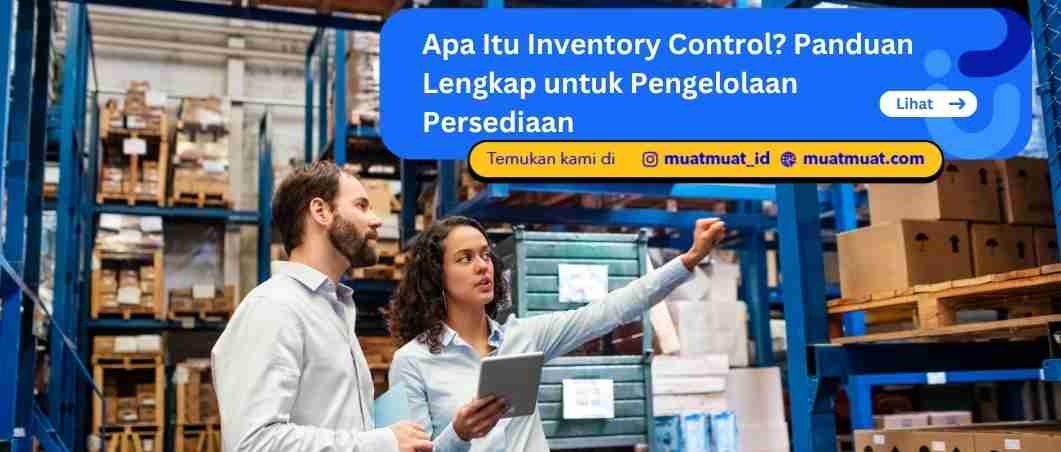 Apa Itu Inventory Control