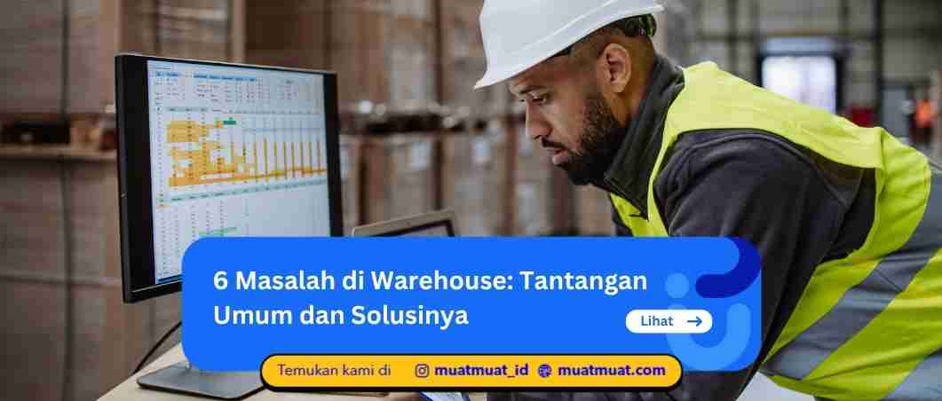 Masalah di Warehouse