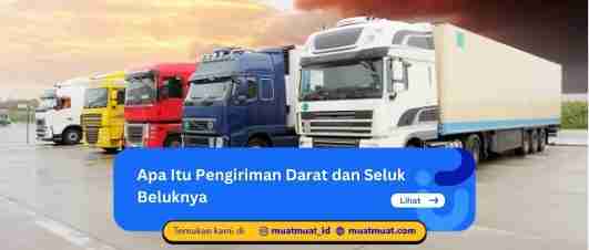 Apa Itu Pengiriman Darat