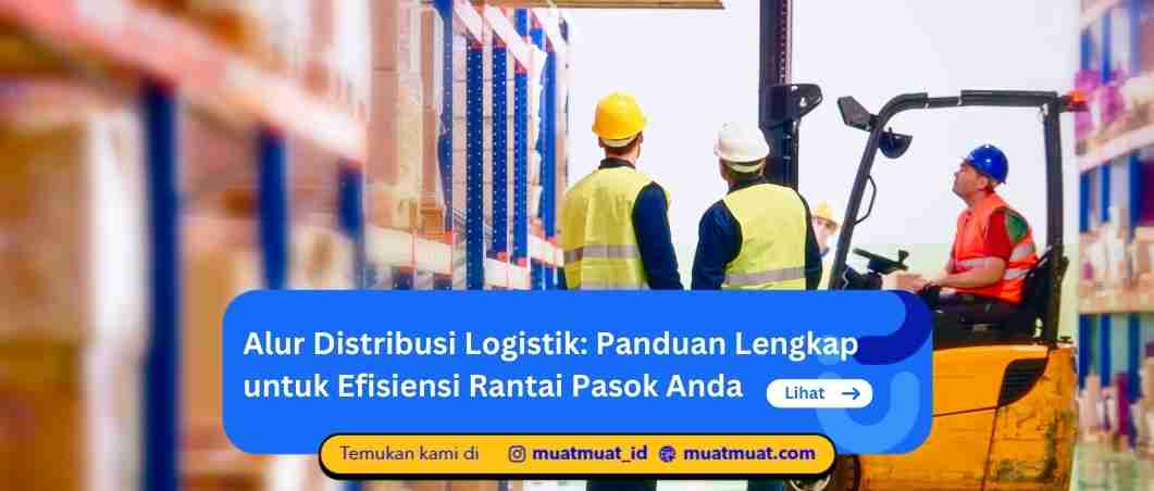 Alur Distribusi Logistik