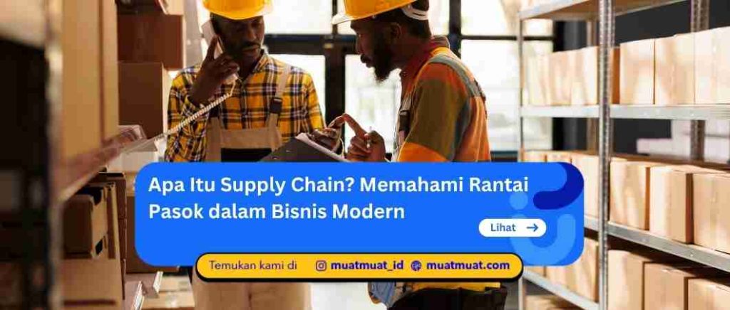 Apa Itu Supply Chain