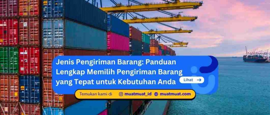 Jenis Pengiriman Barang