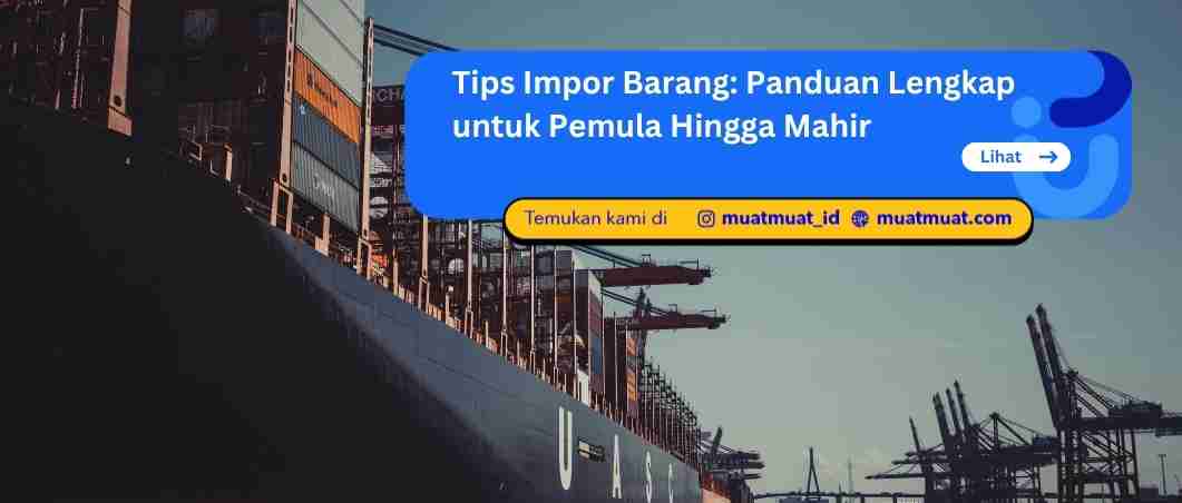 Tips Impor Barang