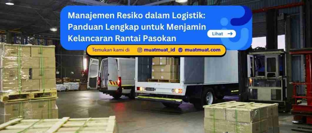 Manajemen Resiko dalam Logistik