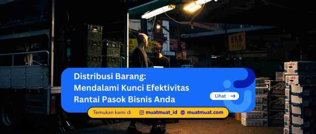 Distribusi Barang