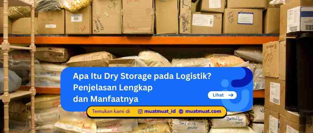 Apa Itu Dry Storage