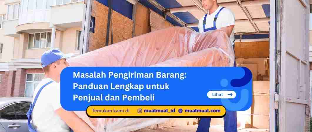 Masalah Pengiriman Barang