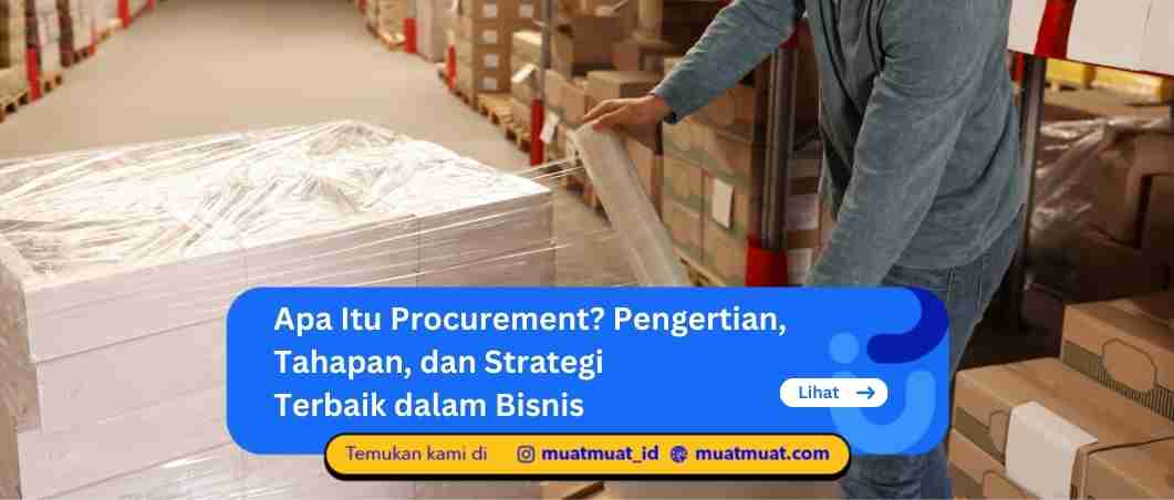 Apa Itu Procurement