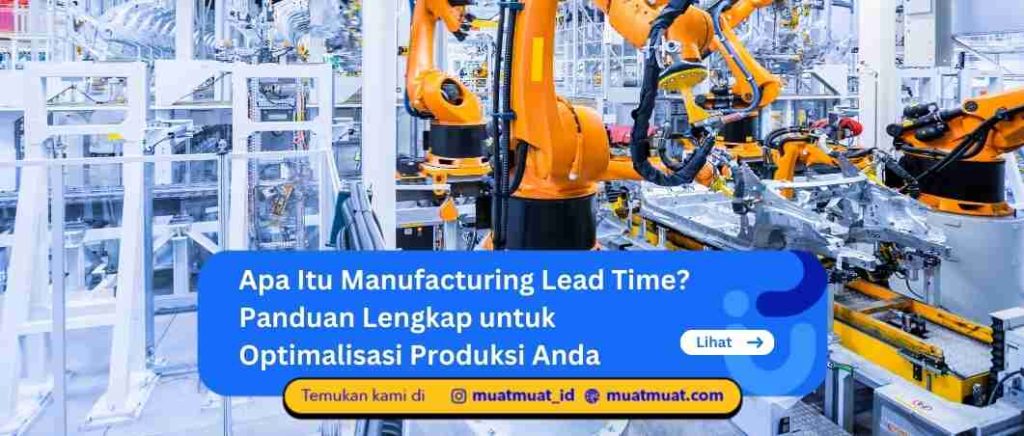 Manufacturing Lead Time
