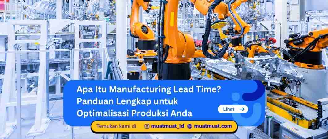 Manufacturing Lead Time
