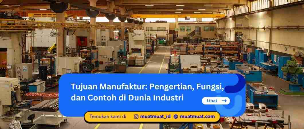 Tujuan Manufaktur