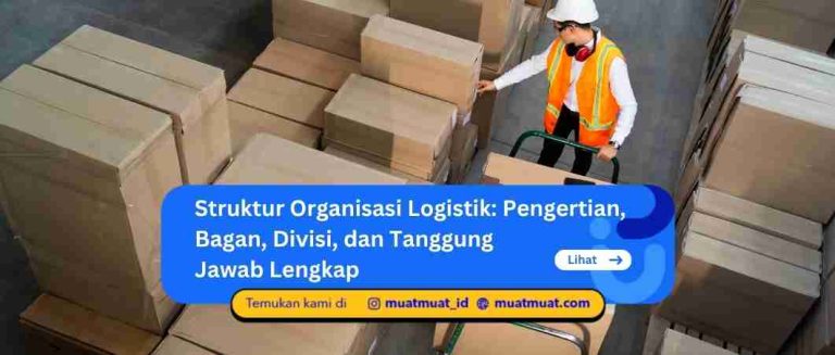 Struktur Organisasi Logistik
