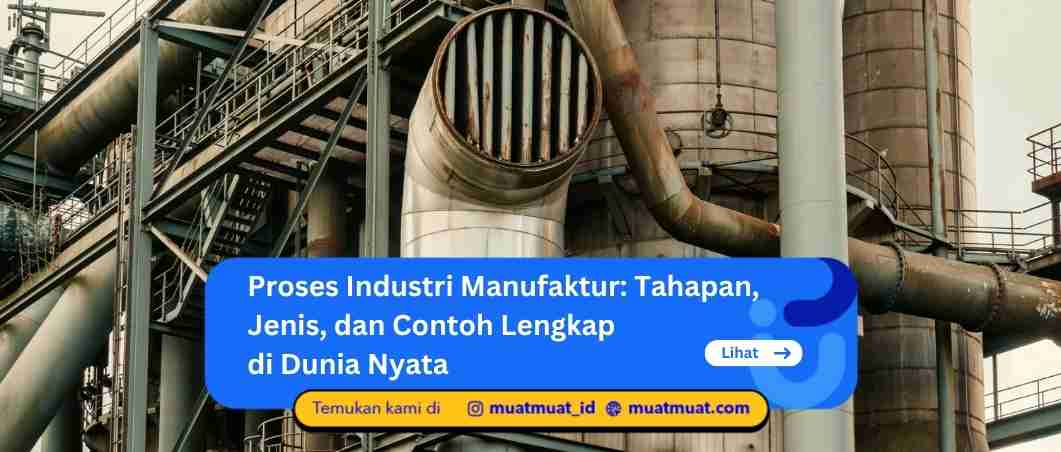 Proses Industri Manufaktur
