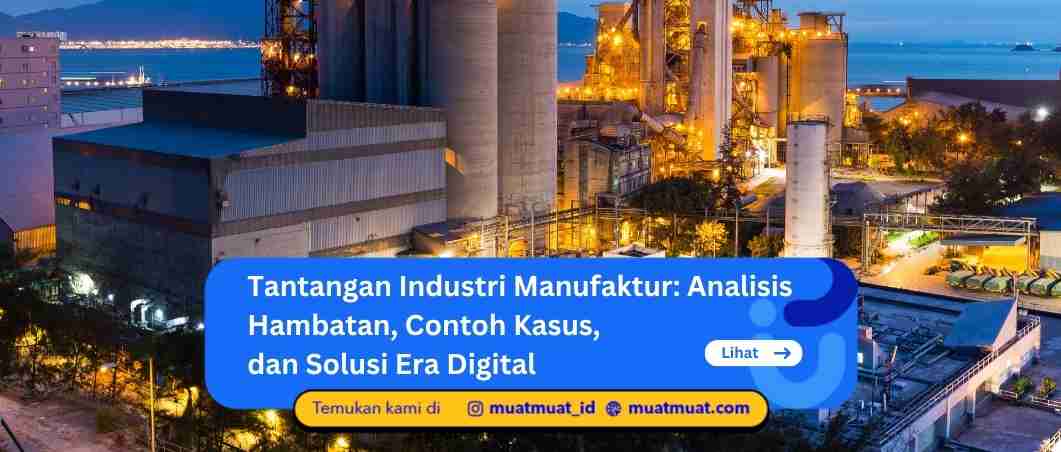 Tantangan Industri Manufaktur