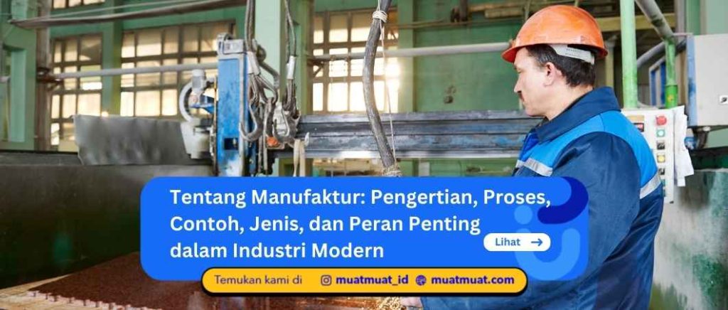 Tentang Manufaktur