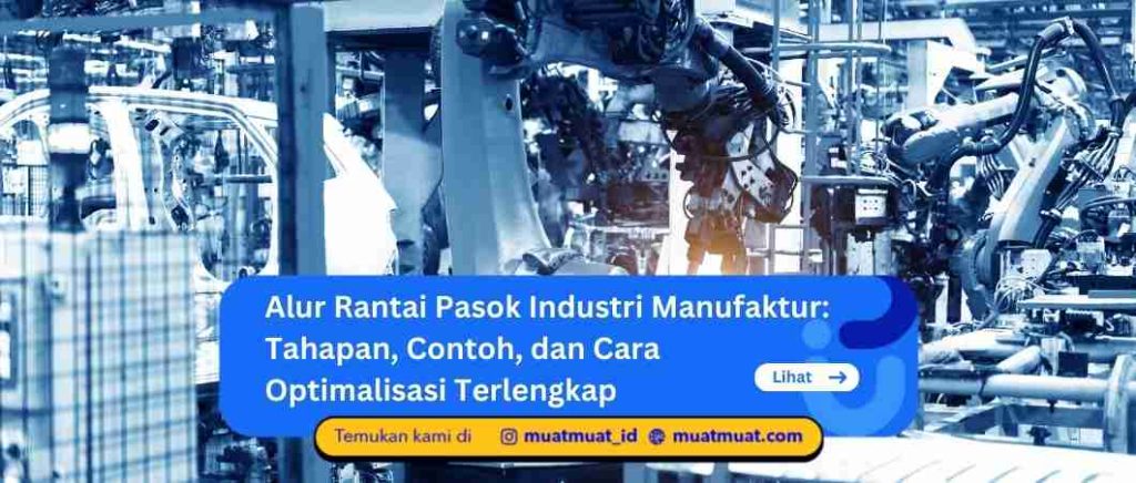 Alur Rantai Pasok Industri Manufaktur
