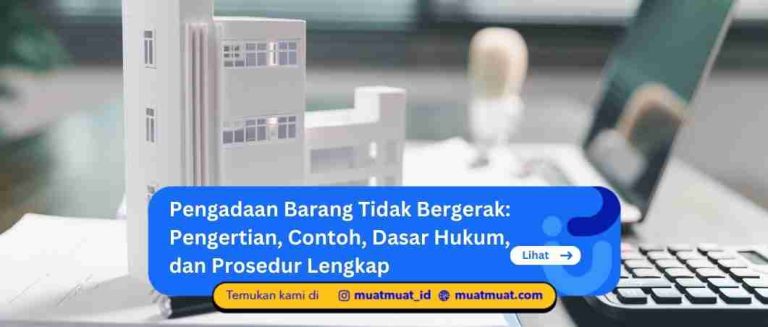 Pengadaan Barang Tidak Bergerak