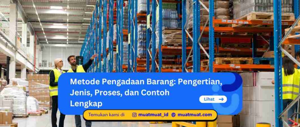 Metode Pengadaan Barang