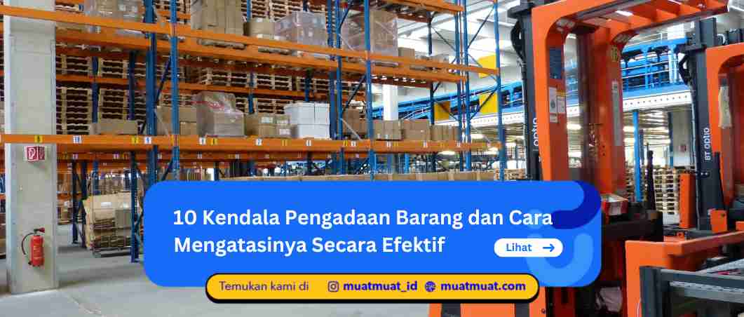 Kendala Pengadaan Barang