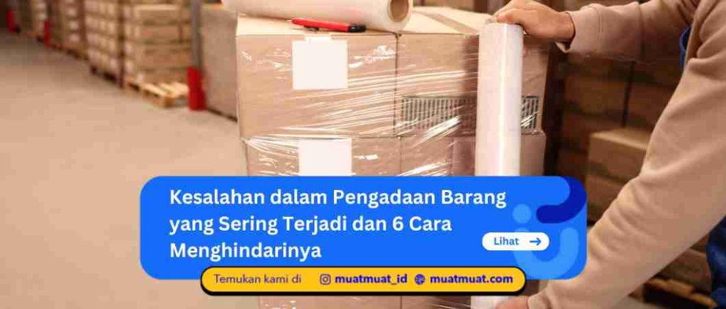Kesalahan dalam Pengadaan Barang