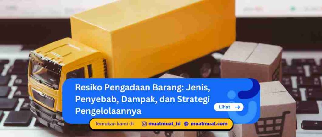Resiko Pengadaan Barang