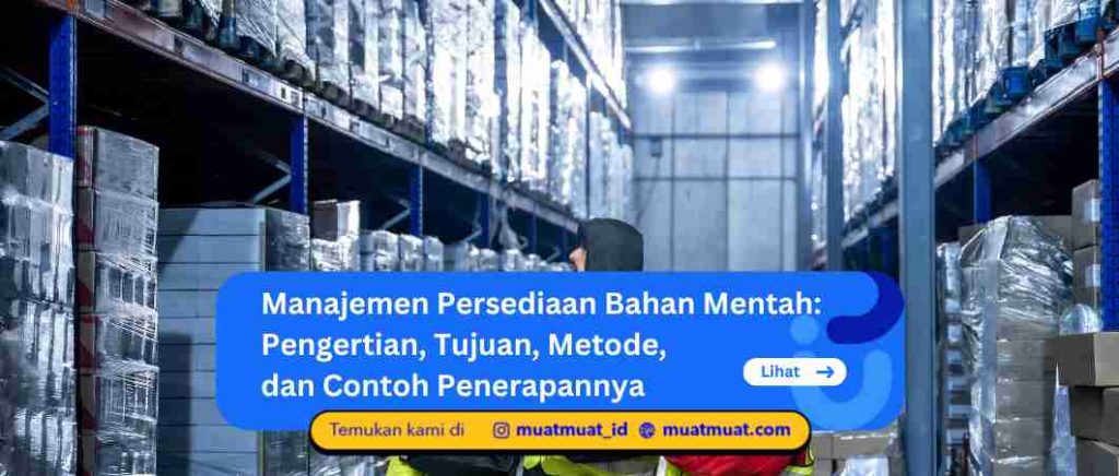 Manajemen Persediaan Bahan Mentah