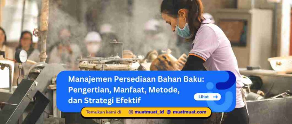 Manajemen Persediaan Bahan Baku