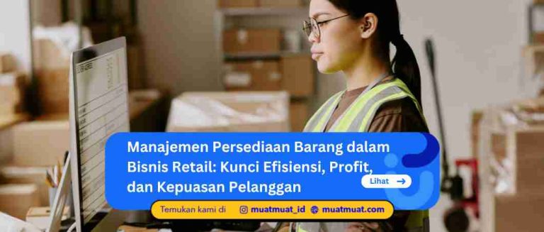 Manajemen Persediaan Barang dalam Bisnis Retail