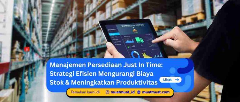 Manajemen Persediaan Just In Time